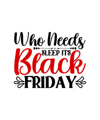 Fototapeta premium Black Friday SVG Bundle, Black Friday PNG Bundle, Black Friday Crew, Black Friday Squad,Black Friday SVG bundle,Black friday squad, crew,Black friday quotes,Black friday shopping,Tee for Group T Shirt