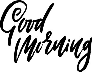 Good Morning. Hand Written Dry Brush Lettering Card