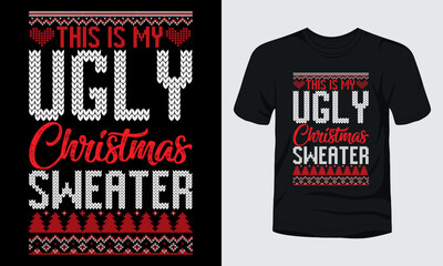 This is my ugly Christmas sweater t-shirt template