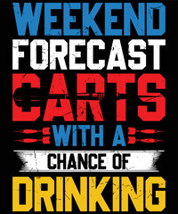  Weekend Forecast Darts with a chance of Drinking t-shirt design.