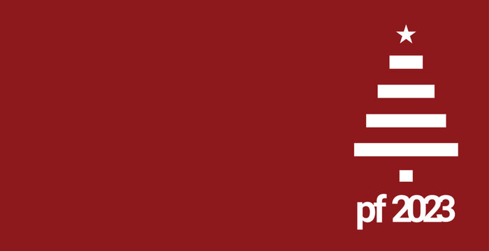 PF 2022. Pour f&eacute;liciter 2023. New year 2023 greetings card. Christmas 2023 greetings minimalist card typography.