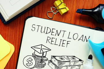 Student loan relief is shown using the text