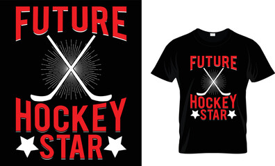 Future Hockey Star Typography  T-shirt  Design Template