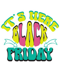 Fototapeta premium Black Friday Svg Bundle,Friday Crew, Funny Black friday shirt design, Black Friday, I just got the last one, Holiday Sale, Svg Bundle ,Retro Wave Black Friday Bundle svg dxf eps png,, Christmas SvG , 