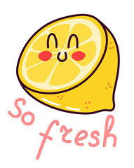 Lemon sticker. Cute doodle with text. Sticker with white contour for planner, scrapbooking. Hand drawn colorful illustration isolated on transparent background.