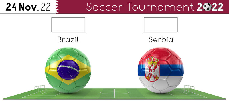 Brazil and Serbia soccer match - Tournament 2022 - 3D illustration