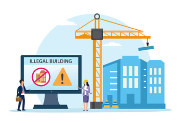 Illegal buildings vector concept. Two workers standing in construction site with Illegal buildings text on monitor