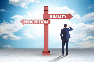 Concept of choosing perception or reality