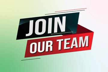 join our team word concept vector illustration with modern futuristic 3d style for landing page template ui web mobile app poster banner flyer background gift card coupon label wallpaper	