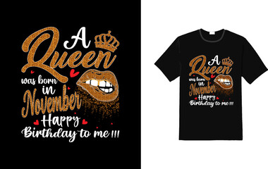 A Queen Was Born In July Happy Birthday To Me Lips T-Shirt