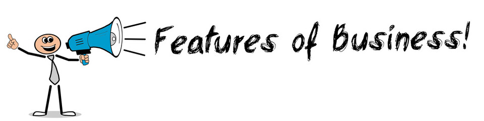 Features of Business!