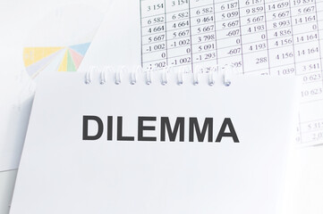 DILEMMA working environment. text on black folder