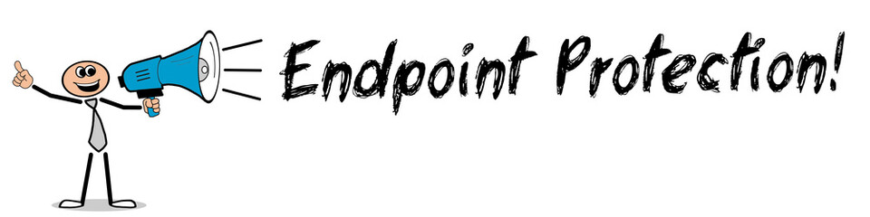 Endpoint Protection!