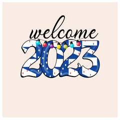 Welcome 2023 Happy New Year Vector Design 