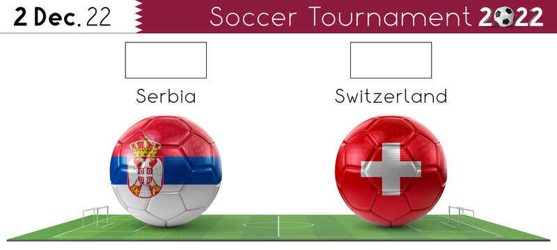 Serbia nad Switzerland soccer match - Tournament 2022 - 3D illustration