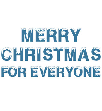 Merry Christmas For Everyone Typography