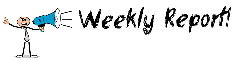 Obraz premium Weekly Report!