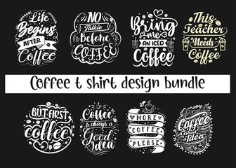 Coffee typography creative t shirt design bundkle 