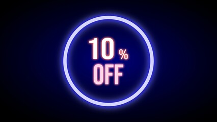 10% off, 10% of discount, neon banner for discounts and promotions, neon coupon