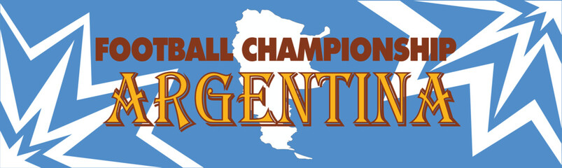 Argentina Banner with Abstract Background in Retro Style. Championship Web Banner, Social Media Cover Design.Template in Colorful Shape. Vector illustrator.
