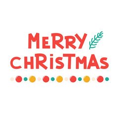 Merry Christmas lettering with fir branch. Inscription for decoration