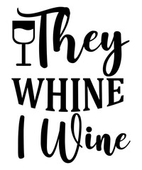 Wine Svg, Wine Svg Bundle, Wine Svg Cut File, Wine Glass Svg, Svg Quotes, Cricut Svg, Wine Svg, Wine Lovers, Wine Decal, Wine Sayings, Wine Glass Svg, Drinking, Wine Quote Svg, Cut File for Cricut