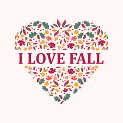 Fototapeta na wymiar I love Fall vibes, autumn vibes. Vector thanksgiving quote. The flower and leaves vector art icon. Prints on t-shirts and bags, posters, cards. Pumpkin season, Fall vector design.