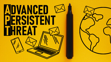 Advanced persistent threat APT is shown using the text - obrazy, fototapety, plakaty
