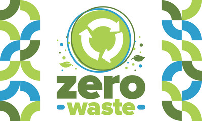 Zero Waste. Ecology poster. Refuse and Reduce. To Reuse and Recycle. Green January for environment. Eco friendly lifestyle. Save the planet. No plastic, only eco bag. Vector illustration