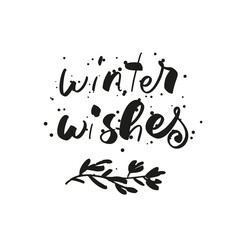 Winter wishes,  Christmas lettering 