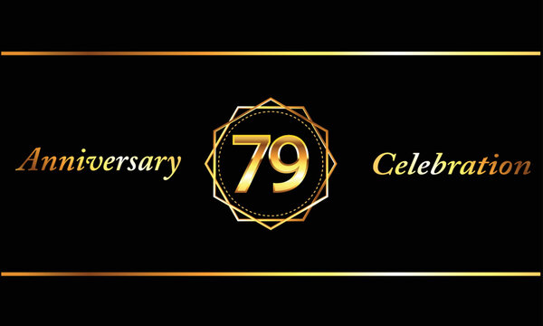 79 anniversary celebration. luxury 79th anniversary celebration. 79 year anniversary celebration with hexagonal and black background.	
