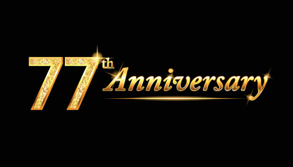 77 anniversary celebration. 77th anniversary celebration. 77 year anniversary celebration with glitter shine and black background.	