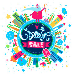 Christmas Sale poster. Banner or print with Santa Claus, city, trees, gifts and hand drawn text. Vector illustration. Discount design. Circle composition. Lovely childish illustration.