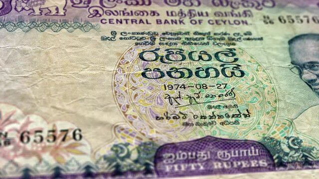Sri Lanka Sri Lankan Rupee 50 Banknotes, Fifty Sri Lankan Rupee, Close-up and macro view of the Sri Lankan Rupee, Tracking and Dolly Shots 50 Sri Lankan Rupee banknote Observe and Reserve Side