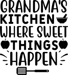  grandma's kitchen where sweet things happen