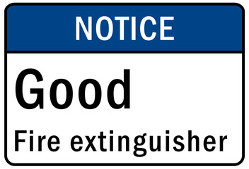 Good fire extinguisher sign and label
