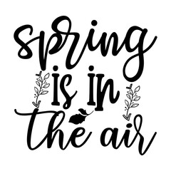 Spring is in the Air