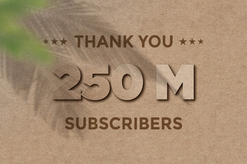 250 Million  subscribers celebration greeting banner with Card Board Design