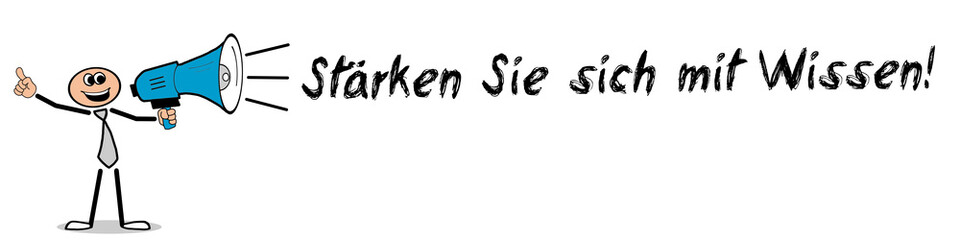 Stärken Sie sich mit Wissen!