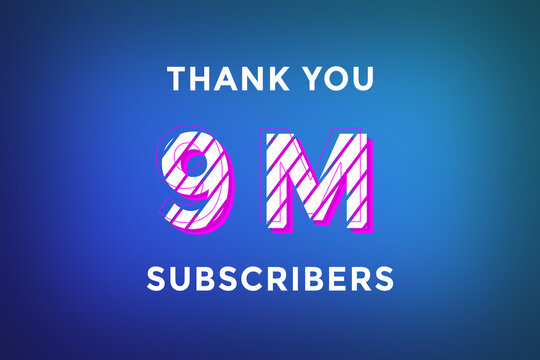 9 Million  subscribers celebration greeting banner with Stripe Design