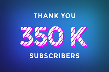 Obraz premium 350 K subscribers celebration greeting banner with Stripe Design