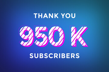 Obraz premium 950 K subscribers celebration greeting banner with Stripe Design