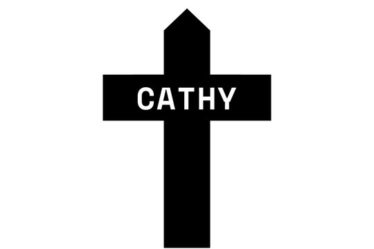 Cathy: Illustration eines schwarzen Kreuzes mit dem Vornamen Cathy
