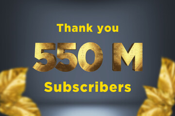 550 Million  subscribers celebration greeting banner with Gold Design