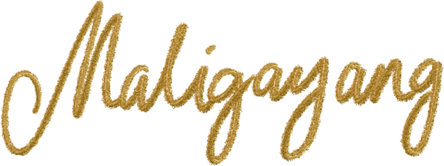 Maligayang Word, Gold Lettering, Cursive Writing