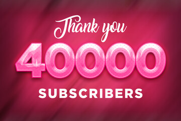 40000 subscribers celebration greeting banner with Pink Design