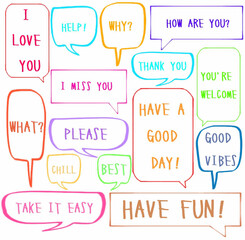 set hand drawn speech bubbles of  i love you, help, why, how are you, i miss you, thank you, you're welcome, what, chill, best, have a good day, good vibes, take it easy. vector illustration design