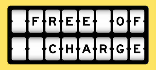 Black color in word free of charge on slot banner with yellow color background