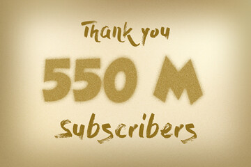 550 Million  subscribers celebration greeting banner with Dust Style Design
