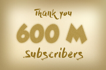 600 Million  subscribers celebration greeting banner with Dust Style Design